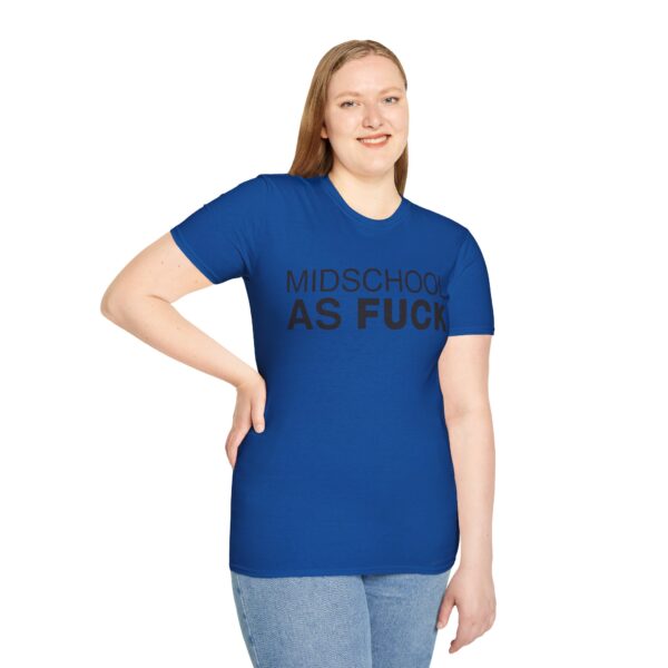 Midschool As Fuck Shirt - Image 5